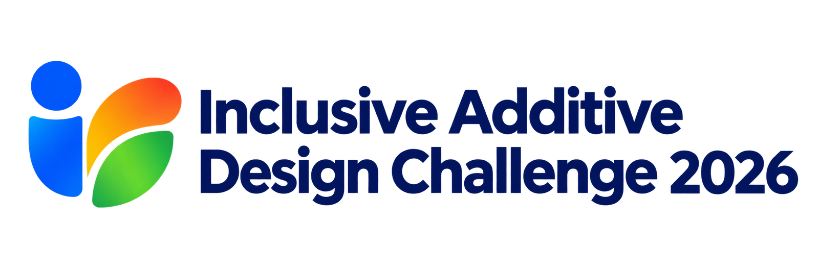 Inclusive Additive Design Challenge 2026